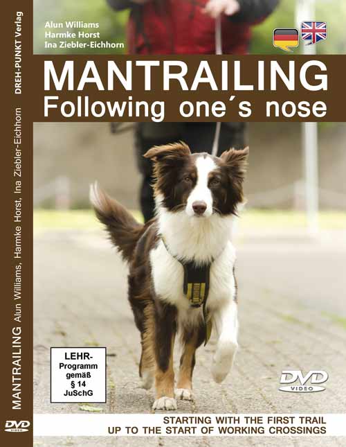 Cover der DVD „Mantrailing – Following one’s nose“ von Alun Williams und Ina Ziebler-Eichhorn